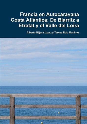 Cover image for Francia en Autocaravana Costa Atlantica