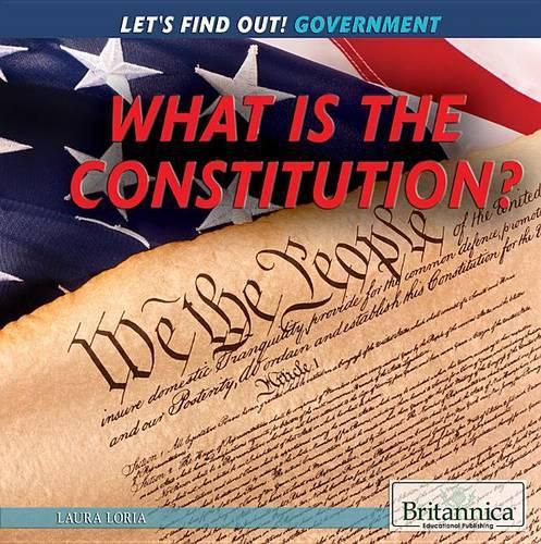 Cover image for What Is the Constitution?