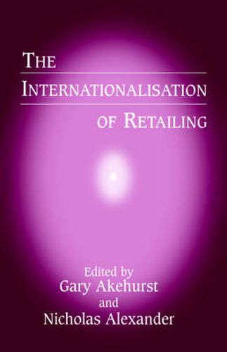 Cover image for The Internationalisation of Retailing