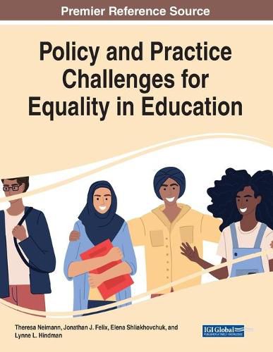 Policy and Practice Challenges for Equality in Education