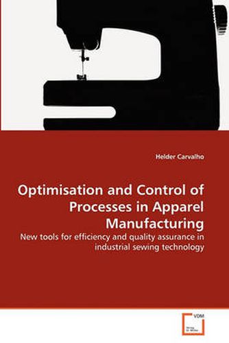 Cover image for Optimisation and Control of Processes in Apparel Manufacturing