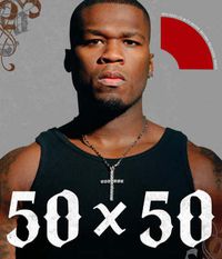 Cover image for 50 x 50: 50 Cent in His Own Words