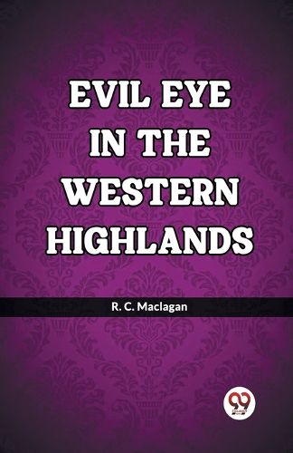 Evil eye in the western Highlands (Edition2023)