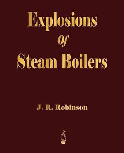 Cover image for Explosions Of Steam Boilers