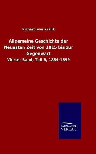 Allgemeine Geschichte der Neuesten Zeit von 1815 bis zur Gegenwart