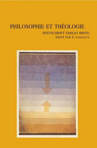 Cover image for Philosophie Et Theologie: Festschrift Emilio Brito