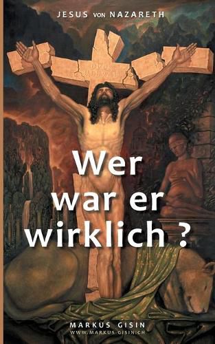 Cover image for Jesus von Nazareth - Wer war er wirklich?