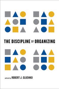 Cover image for The Discipline of Organizing