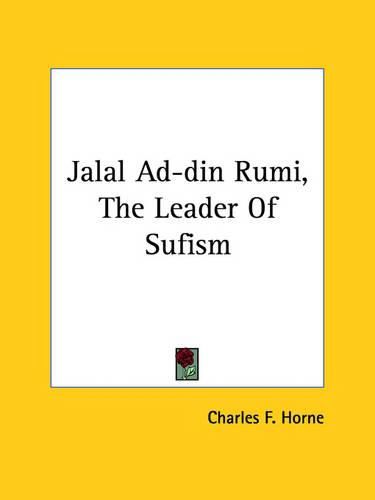 Cover image for Jalal Ad-Din Rumi, the Leader of Sufism