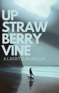 Cover image for Up Strawberry Vine