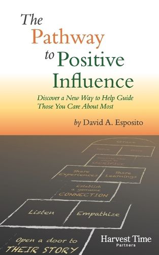 Cover image for The Pathway to Positive Influence
