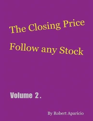 Cover image for The Closing Price: Follow Any Stock - Volume 2