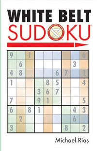 Cover image for White Belt Sudoku (R)