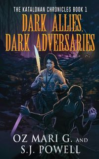 Cover image for Dark Allies, Dark Adversaries