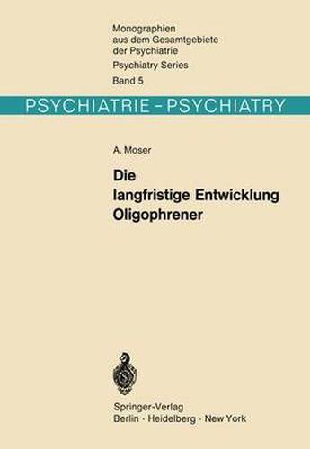 Cover image for Die Langfristige Entwicklung Oligophrener