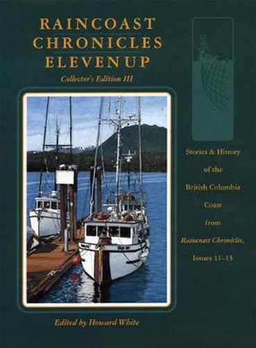 Cover image for Raincoast Chronicles Eleven Up