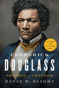 Cover image for Frederick Douglass: Prophet of Freedom