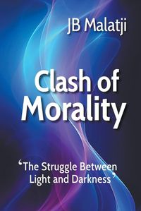 Cover image for Clash of Morality