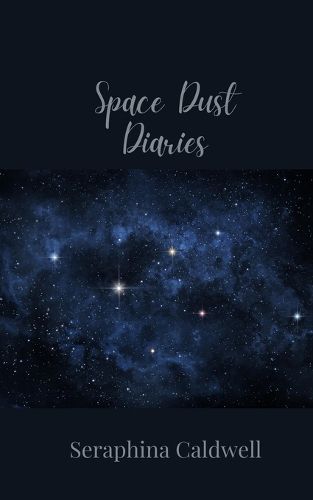 Cover image for Space Dust Diaries