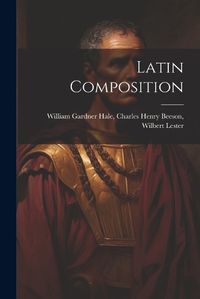 Cover image for Latin Composition