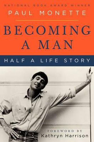 Cover image for Becoming a Man: Half a Life Story