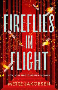 Cover image for Fireflies in Flight (The Towers, #2)