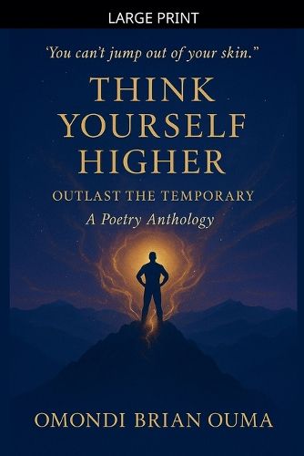Cover image for Think Yourself Higher