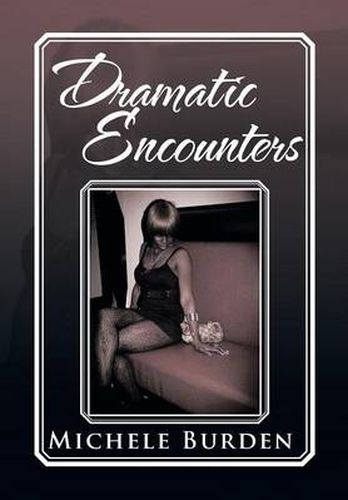 Cover image for Dramatic Encounters