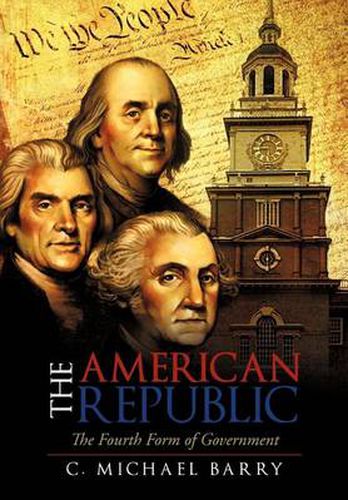 Cover image for The American Republic: The Fourth Form Government