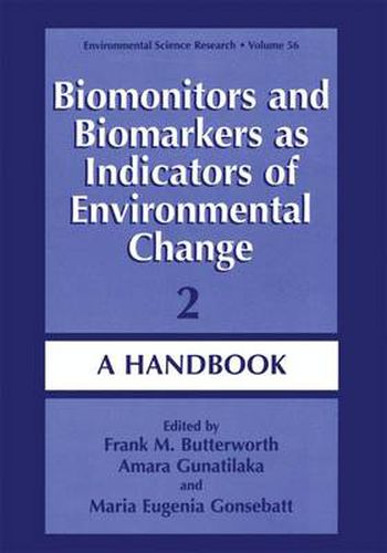 Cover image for Biomonitors and Biomarkers as Indicators of Environmental Change 2: A Handbook