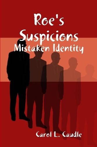 Cover image for Roe's Suspicions: Mistaken Identity