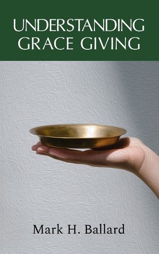 Cover image for Understanding Grace Giving