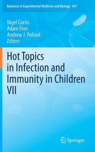 Hot Topics in Infection and Immunity in Children VII