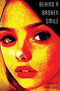 Cover image for Behind a Broken Smile
