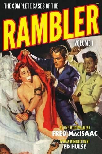 Cover image for The Complete Cases of the Rambler, Volume 1