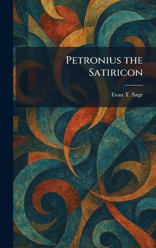 Cover image for Petronius the Satiricon