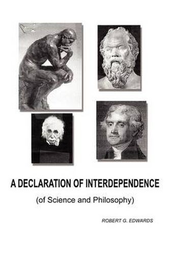 Cover image for A Declaration of Interdependence: (Of Science and Philosophy)