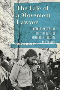 Cover image for The Life of a Movement Lawyer