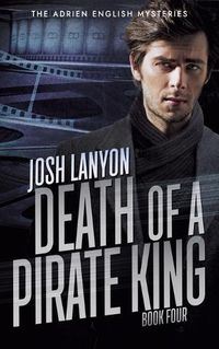 Cover image for Death of a Pirate King: The Adrien English Mysteries 4