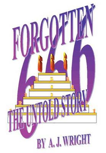 Cover image for Forgotten 666: The Untold Story