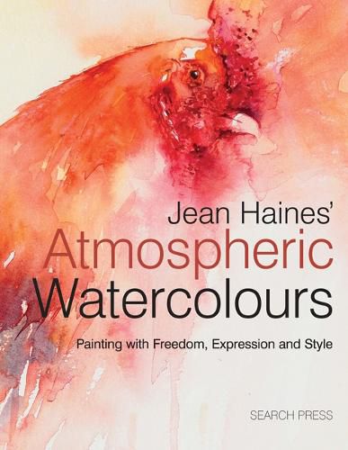 Cover image for Jean Haines' Atmospheric Watercolours: Painting with Freedom, Expression and Style