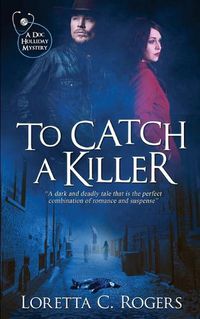 Cover image for To Catch a Killer