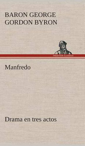 Cover image for Manfredo Drama en tres actos