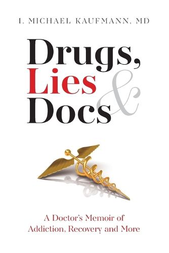 Cover image for Drugs, Lies & Docs