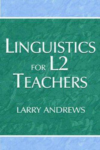 Cover image for Linguistics for L2 Teachers