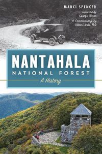 Cover image for Nantahala National Forest: A History