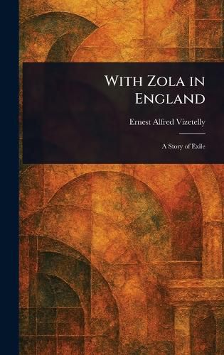 Cover image for With Zola in England