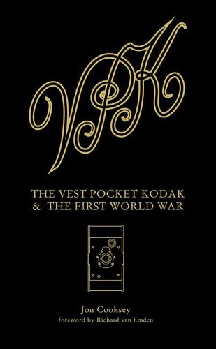 Cover image for Vest Pocket Kodak & The First World War, The - Cam era & Conflict