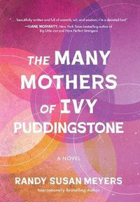 Cover image for The Many Mothers of Ivy Puddingstone