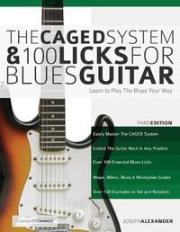 Cover image for The CAGED System and 100 Licks for Blues Guitar